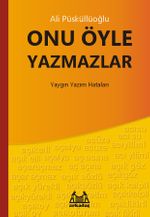 Onu Öyle Yazmazlar