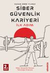 Siber G&uuml;venlik Kariyeri İlk Adım