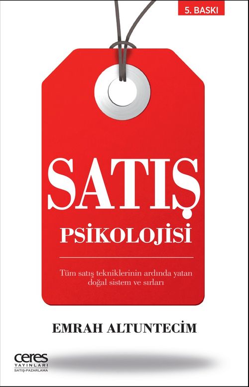 Satış Psikolojisi & Tüm Satış Tekniklerinin Ardında Yatan Doğal Sistem ve Sırları
