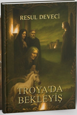 Troya'da Bekleyiş