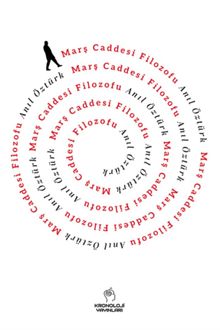 Marş Caddesi Filozofu