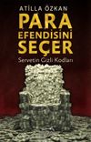 Para Efendisini Se&ccedil;er & Servetin Gizli Kodları