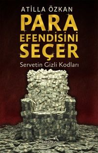 Para Efendisini Seçer & Servetin Gizli Kodları