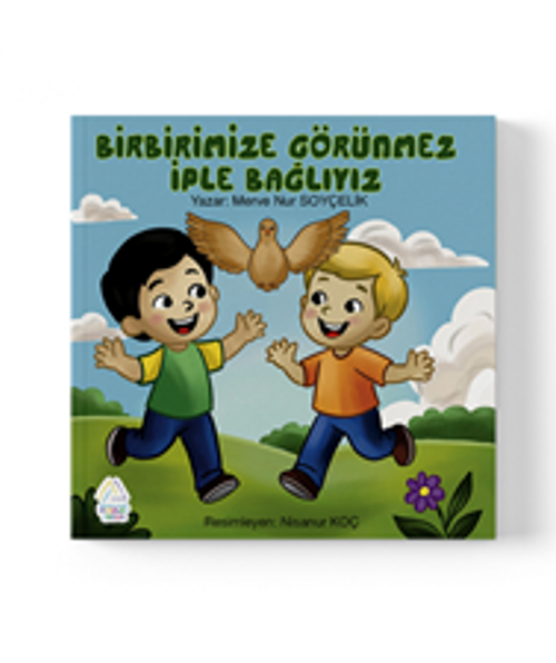 Birbirimize Görünmez Bir İple