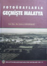 Fotoğraflarla Geçmişte Malatya / 23-D-18