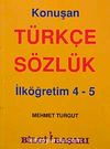 Konuşan Türkçe Sözlük & İlköğretim 4-5
