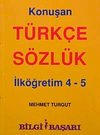 Konuşan Türkçe Sözlük & İlköğretim 4-5