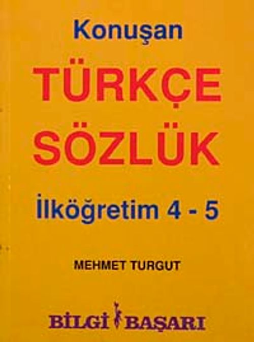 Konuşan Türkçe Sözlük & İlköğretim 4-5
