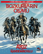 Bozkurtların Ölümü 4. Albüm & Onbaşı Pars - Çaşıt - Budun Kızgın