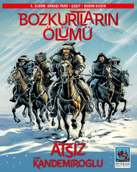 Bozkurtların Ölümü 4. Albüm & Onbaşı Pars - Çaşıt - Budun Kızgın