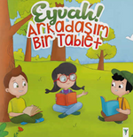 Eyvah! Arkadaşım Bir Tablet