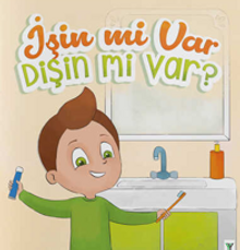 İşin mi var Dişin mi var?