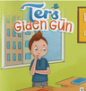Ters Giden Gün