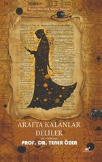 Arafta Kalanlar Deliler