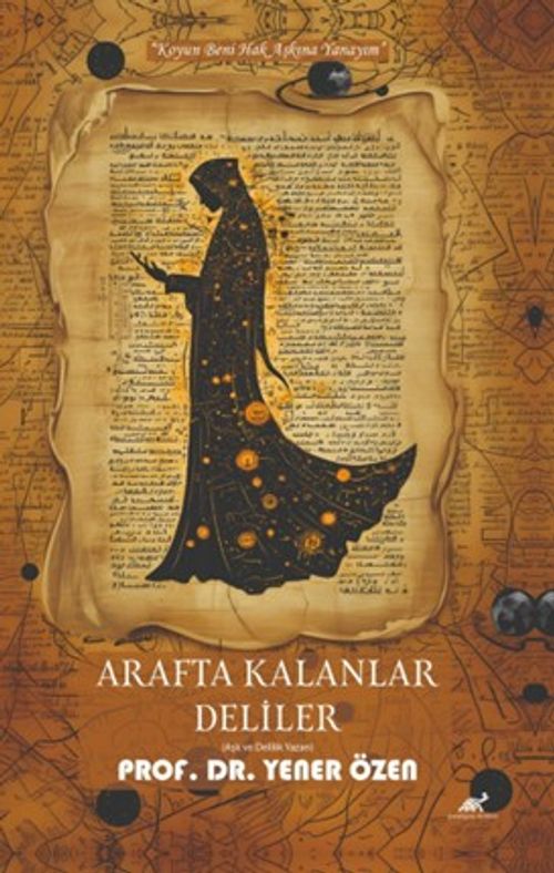 Arafta Kalanlar Deliler
