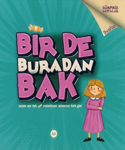 Bir De Buradan Bak Dualar