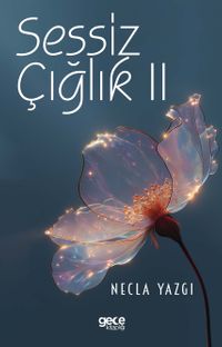 Sessiz Çığlık II