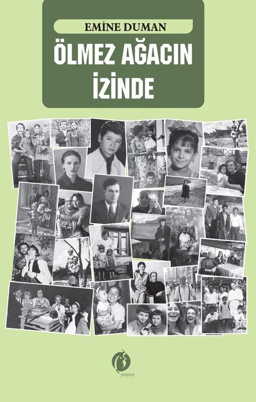 Ölmez Ağacın İzinde 