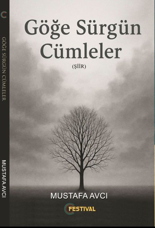 Göğe Sürgün Cümleler
