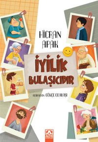 İyilik Bulaşıcıdır