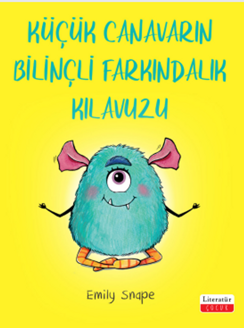 Küçük Canavarın Bilinçli Farkındalık Kılavuzu
