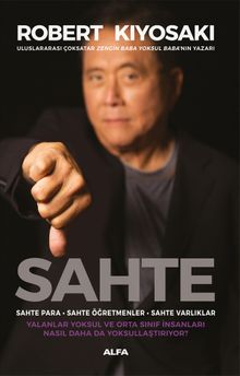 Sahte & Sahte Para - Sahte Öğretmenler - Sahte Varlıklar 