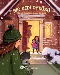 Bir Kedi Öyküsü & Gerçek Hayattan Alınmış Bir Öykü