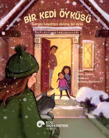Bir Kedi Öyküsü & Gerçek Hayattan Alınmış Bir Öykü