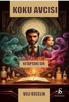 Koku Avcısı & Kitaptaki Sır