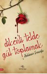 Dikenli Telde Gül Toplamak