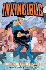 Invincible 5 / Hayatın Gerçekleri