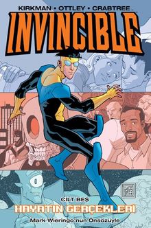 Invincible 5 / Hayatın Gerçekleri