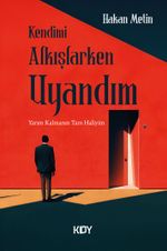 Kendimi Alkışlarken Uyandım 