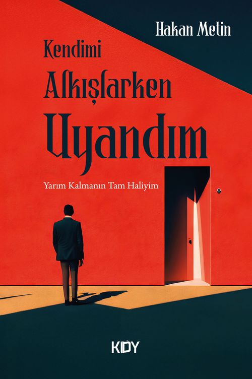 Kendimi Alkışlarken Uyandım 