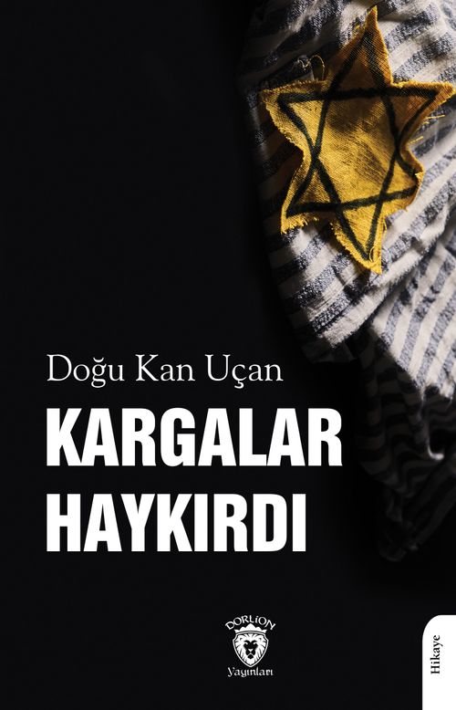 Kargalar Haykırdı