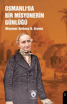 Osmanlı'da Bir Misyonerin Günlüğü