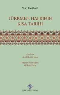 Türkmen Halkının Kısa Tarihi