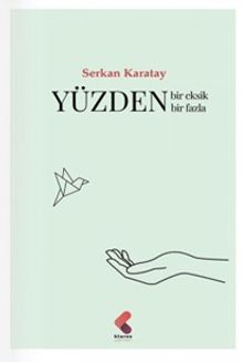 Yüzden Bir Eksik Bir Fazla