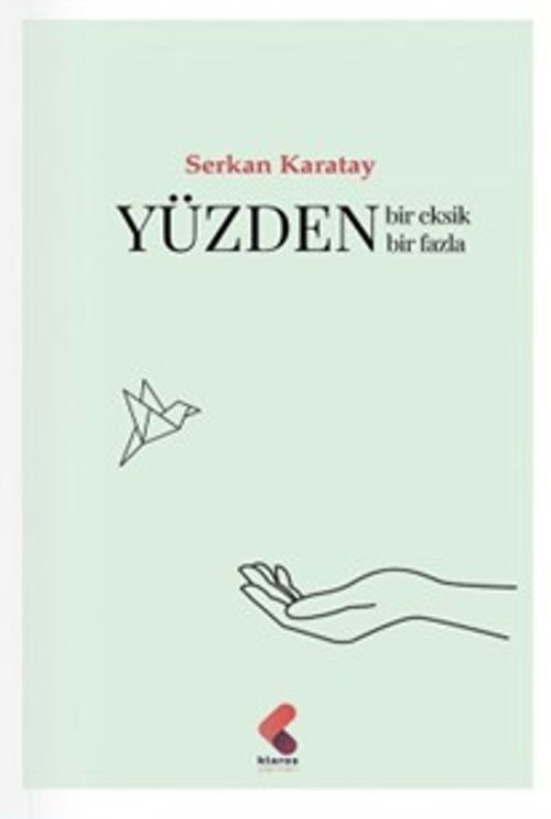 Yüzden Bir Eksik Bir Fazla