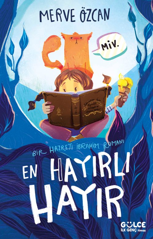 En Hayırlı Hayır & Bir Hazreti İbrahim Romanı