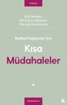 Radikal Değişimler İçin Kısa Müdahaleler