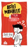 Afili Mahalle 4 / U&ccedil;an Otob&uuml;s