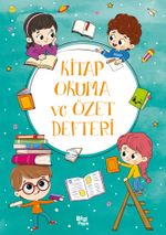 Kitap Okuma ve Özet Defteri