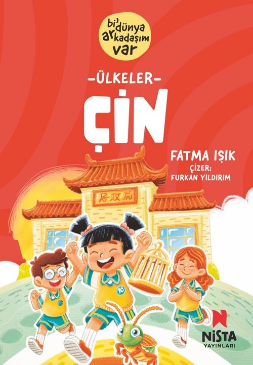 Çin / Bi' Dünya Arkadaşım Var