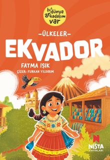 Ekvador / Bi' Dünya Arkadaşım Var