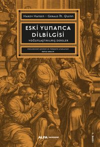Eski Yunanca Dilbilgisi & Yoğunlaştırılmış Dersler