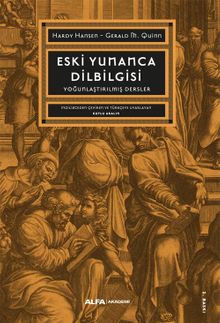 Eski Yunanca Dilbilgisi & Yoğunlaştırılmış Dersler