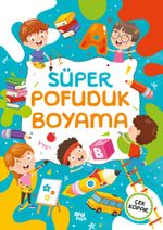 Süper Pofuduk Boyama