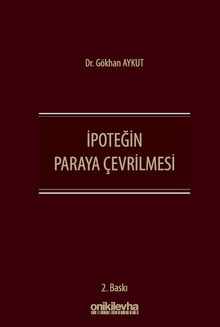 İpoteğin Paraya Çevrilmesi