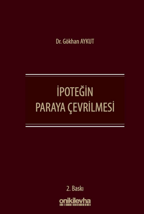 İpoteğin Paraya Çevrilmesi